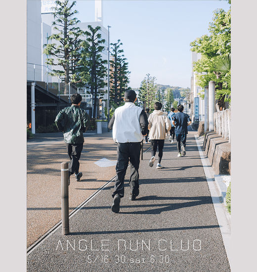 【5/16、5/30開催】ANGLE RUN CLUB